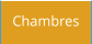 Chambres